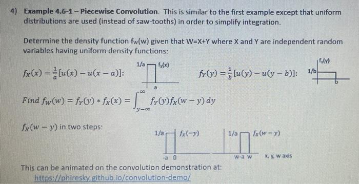 Random Variable W Is Formed As The Sum Of Independent Random Variables Such That W X Y Where The Density Functions Of 1