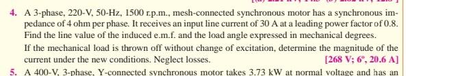 4 A 3 Phase 220 V 50 Hz 1500 Rp M Mesh Connected Synchronous Motor Has A Synchronous Im Pedance Of 4 Ohm Per Phas 1