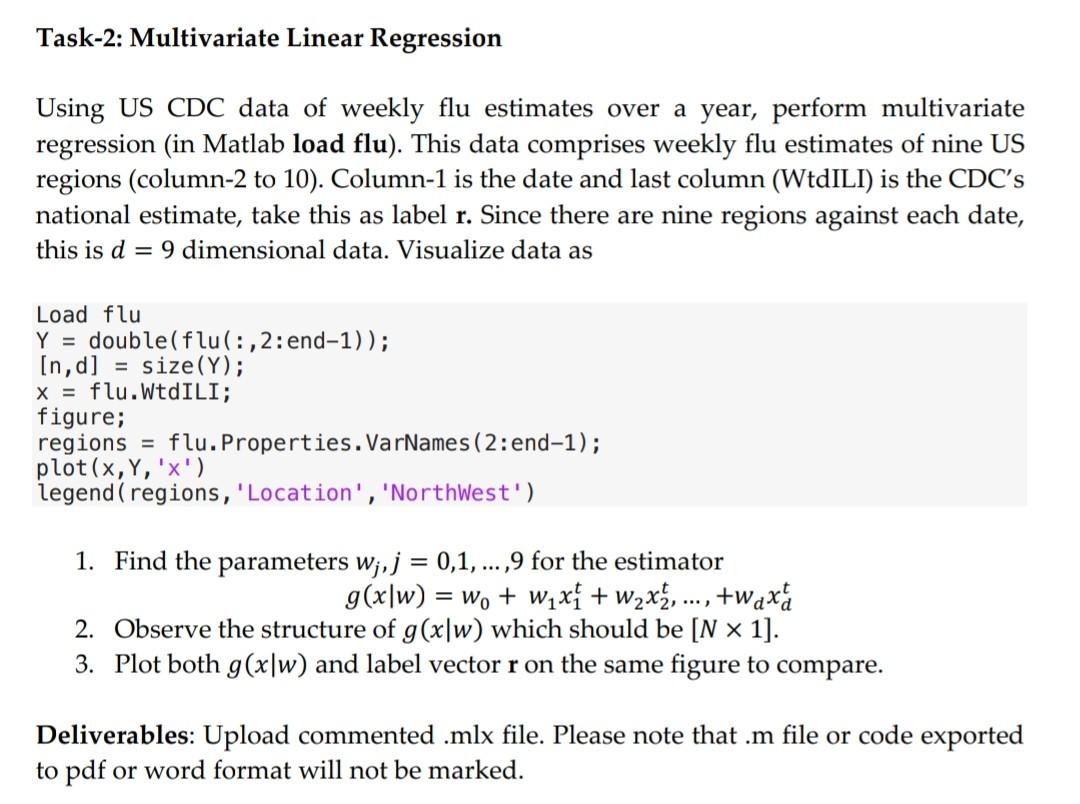 Task 2 Multivariate Linear Regression Using Us Cdc Data Of Weekly Flu Estimates Over A Year Perform Multivariate Regre 1