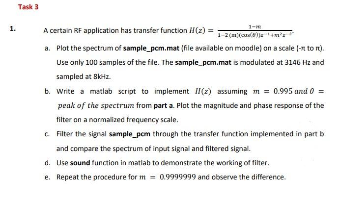 1 Task 3 1 M A Certain Rf Application Has Transfer Function H Z 1 2 M Cos 0 2 M Z 21 A Plot The Spectrum Of S 1