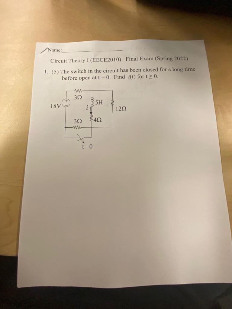Name Circuit Theory I Eece2010 Final Exam Spring 2022 1 5 The Switch In The Circuit Has Been Closed For A Long T 1