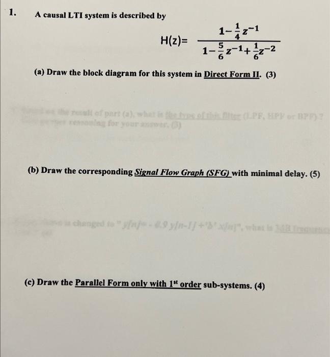 1 A Causal Lti System Is Described By 1 1 2 1 H Z 5 1 2 2 2 A Draw The Block Diagram For This System In Direct For 1