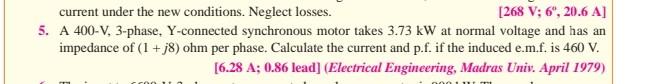 Current Under The New Conditions Neglect Losses 268 V 6 20 6 A 5 A 400 V 3 Phase Y Connected Synchronous Motor 1