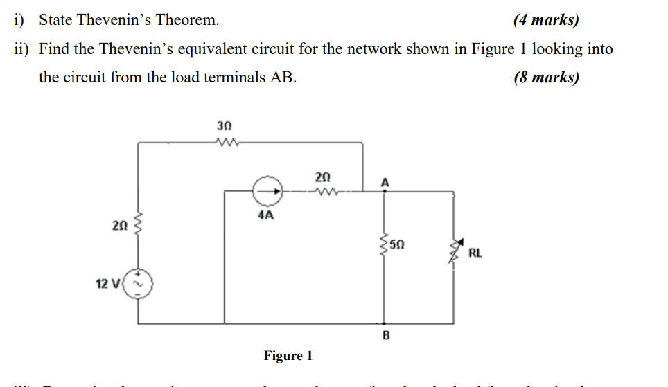 I State Thevenin S Theorem 4 Marks Ii Find The Thevenin S Equivalent Circuit For The Network Shown In Figure 1 Look 1