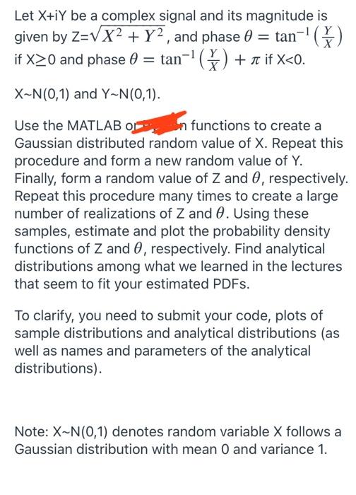 Let X Iy Be A Complex Signal And Its Magnitude Is Given By Z X Y And Phase 0 Tan 3 If X20 And Phase 0 Tan 1