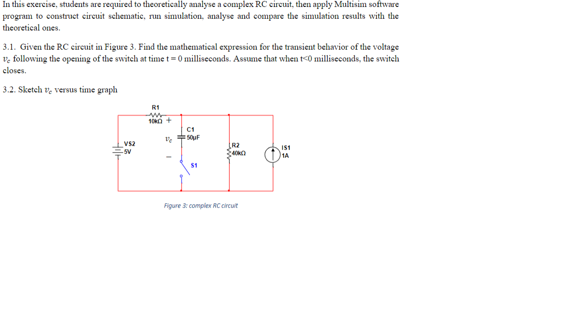 In This Exercise Students Are Required To Theoretically Analyse A Complex Rc Circuit Then Apply Multisim Software Prog 1