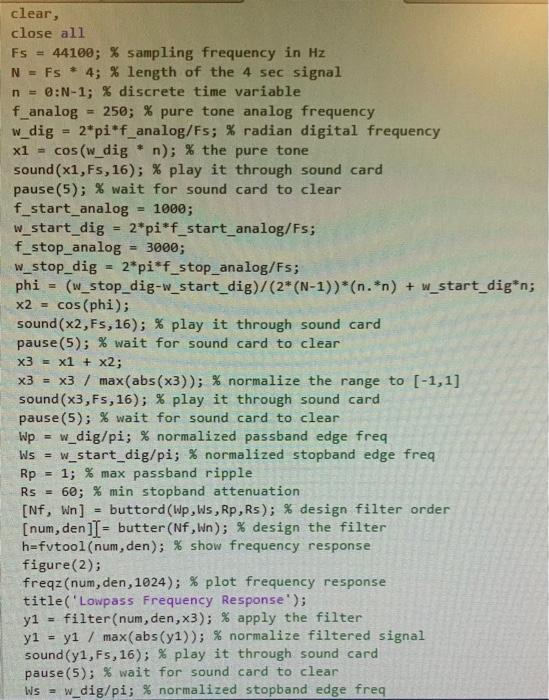 Modify The Matlab Code To Do The Following 1 Make X1 A Four Second Cosine Pure Tone With Analog Frequency 1 Khz And Pl 2