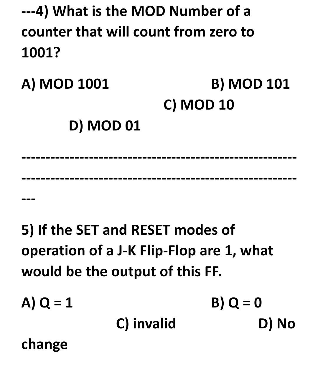 4 What Is The Mod Number Of A Counter That Will Count From Zero To 1001 A Mod 1001 C Mod 10 D Mod 01 5 If The S 1