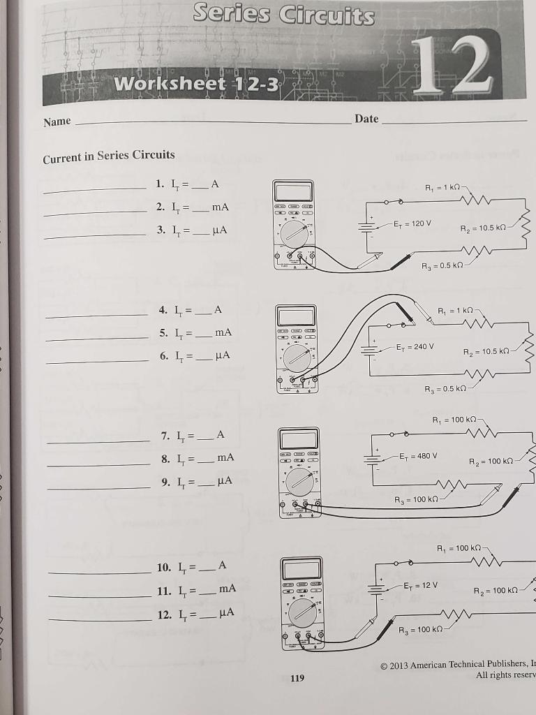 Please Complete The Following Uploaded Worksheet From Electrical Principles And Practices Workbook 4th Edition Isbn 08 1
