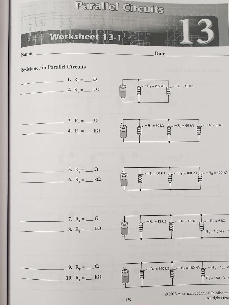 Please Complete The Following Uploaded Worksheet From Electrical Principles And Practices Workbook 4th Edition Isbn 08 1