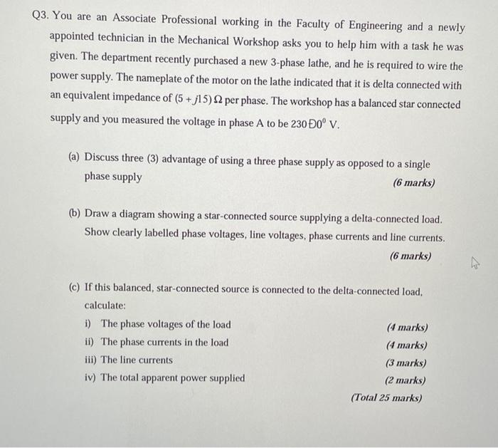 Q3 You Are An Associate Professional Working In The Faculty Of Engineering And A Newly Appointed Technician In The Mech 1
