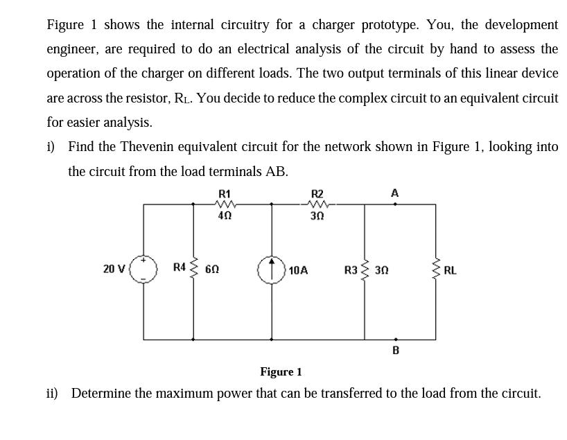 Figure 1 Shows The Internal Circuitry For A Charger Prototype You The Development Engineer Are Required To Do An Elec 1