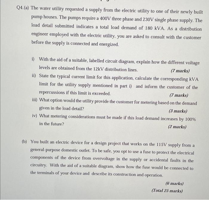 Q4 A The Water Utility Requested A Supply From The Electric Utility To One Of Their Newly Built Pump Houses The Pump 1