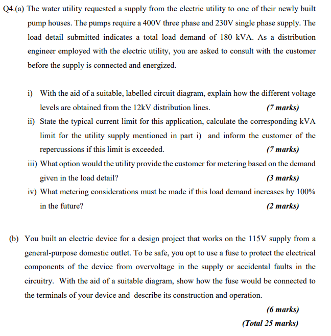Q4 A The Water Utility Requested A Supply From The Electric Utility To One Of Their Newly Built Pump Houses The Pumps 1