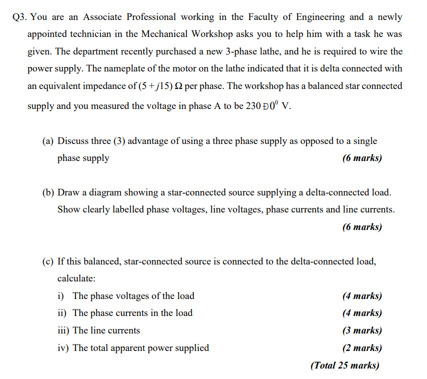 Q3 You Are An Associate Professional Working In The Faculty Of Engineering And A Newly Appointed Technician In The Mech 1