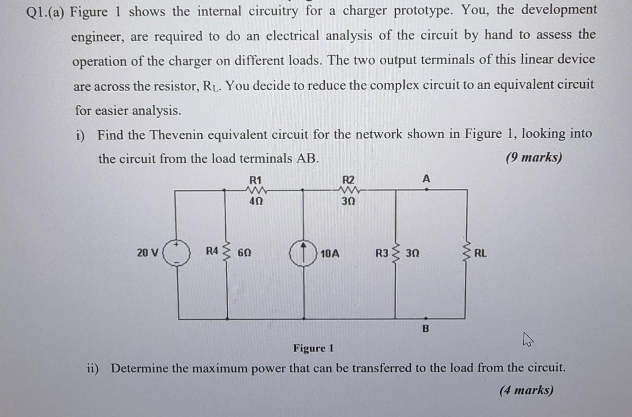 Q1 A Figure 1 Shows The Internal Circuitry For A Charger Prototype You The Development Engineer Are Required To Do 1