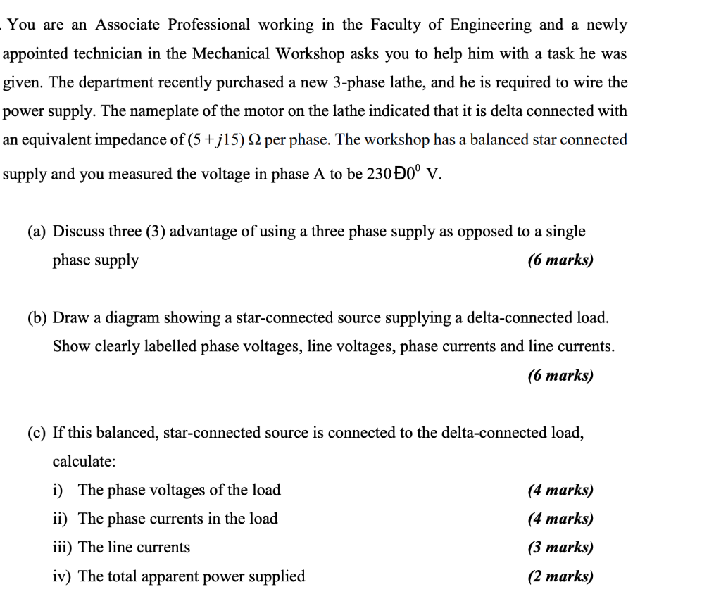 You Are An Associate Professional Working In The Faculty Of Engineering And A Newly Appointed Technician In The Mechanic 1