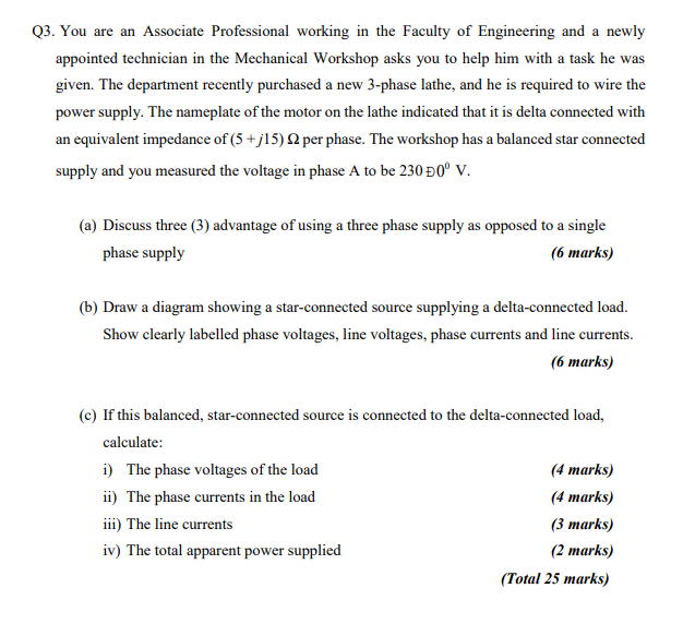 Q3 You Are An Associate Professional Working In The Faculty Of Engineering And A Newly Appointed Technician In The Mech 1