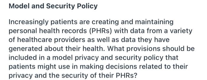 Model And Security Policy Increasingly Patients Are Creating And Maintaining Personal Health Records Phrs With Data Fr 1