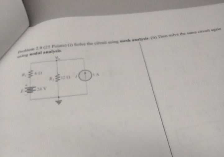 Problem 2 0 25 Points I Solve The Circuit Using Mesh Analysis Ii Then Solve The Same Circuit Again Using Modal An 1