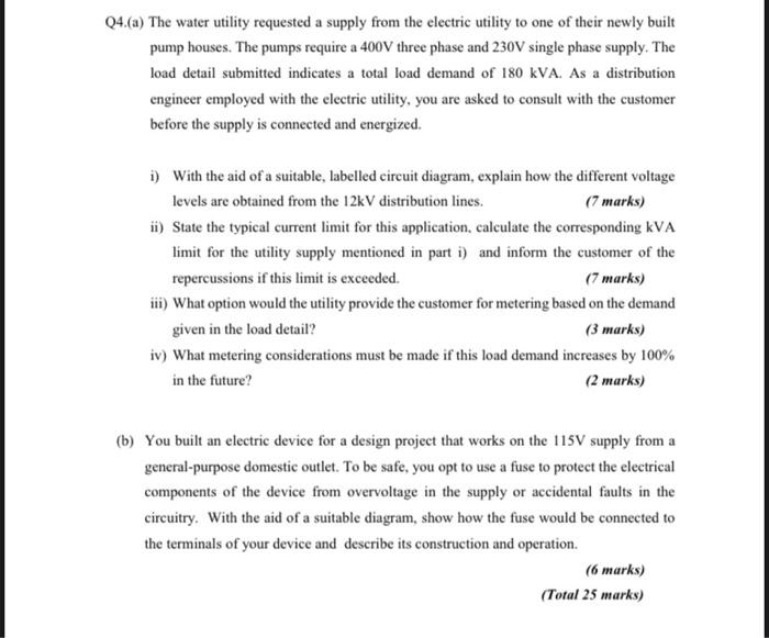 Q4 A The Water Utility Requested A Supply From The Electric Utility To One Of Their Newly Built Pump Houses The Pumps 1