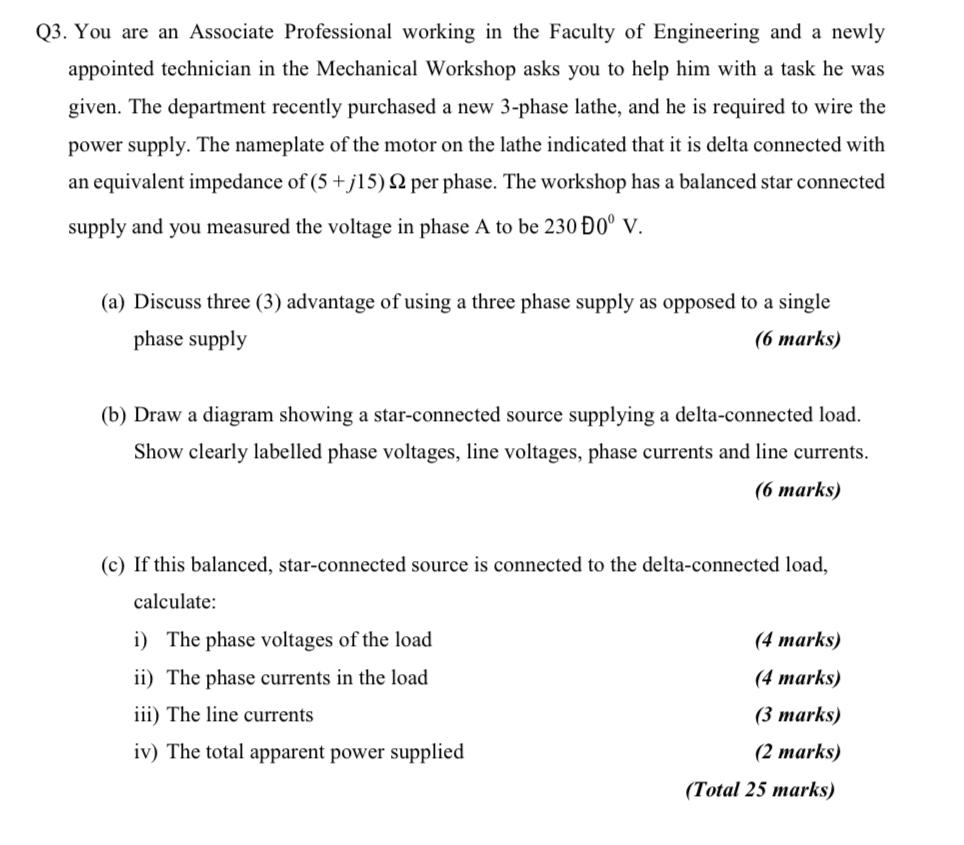 Q3 You Are An Associate Professional Working In The Faculty Of Engineering And A Newly Appointed Technician In The Mech 1