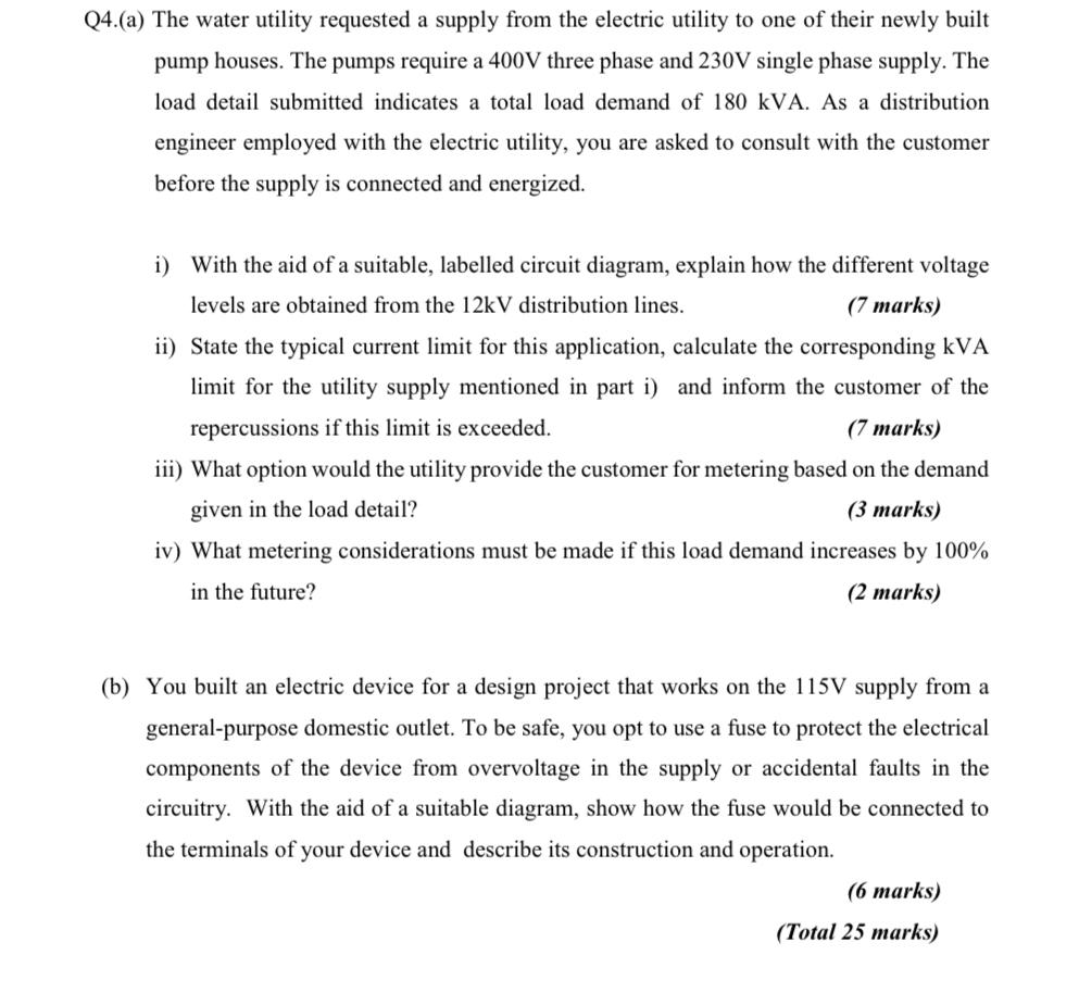 Q4 A The Water Utility Requested A Supply From The Electric Utility To One Of Their Newly Built Pump Houses The Pumps 1