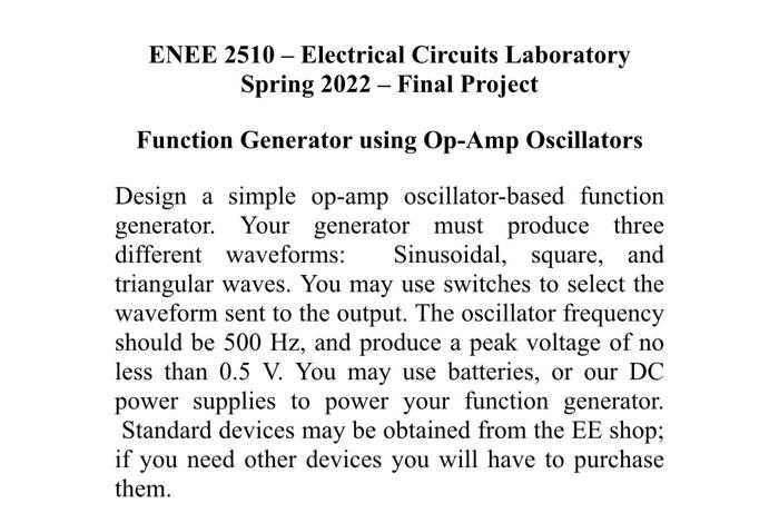 Enee 2510 Electrical Circuits Laboratory Spring 2022 Final Project Function Generator Using Op Amp Oscillators Desig 1