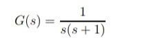 Consider The Control System With Negative And Unity Feedback The Open Loop Transfer Function Is Given By Gc S G S Wher 2