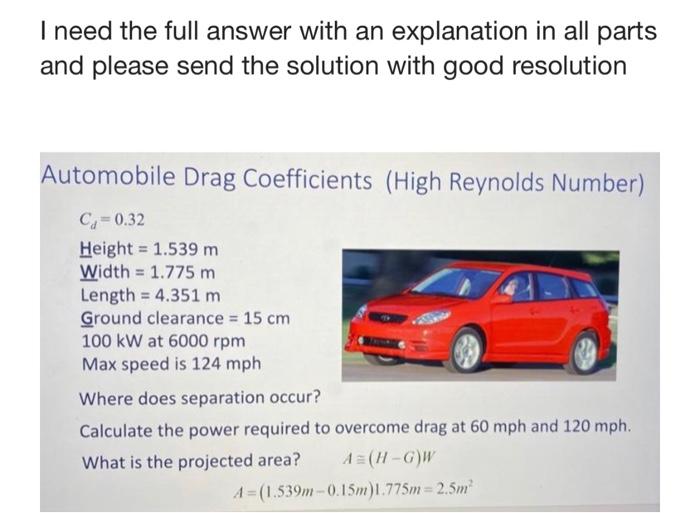 I Need The Full Answer With An Explanation In All Parts And Please Send The Solution With Good Resolution Automobile Dra 1
