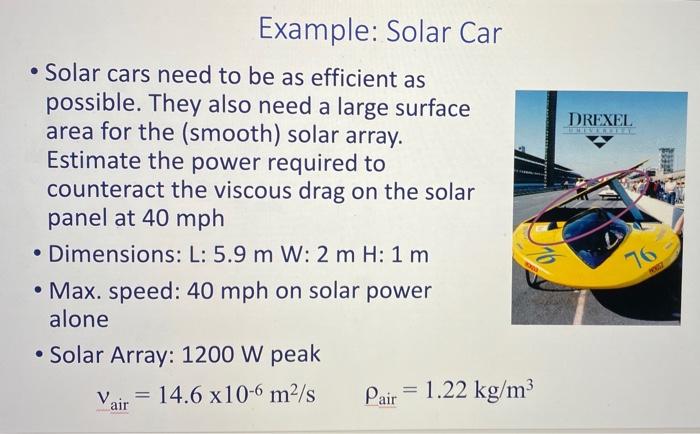 Example Solar Car Solar Cars Need To Be As Efficient As Possible They Also Need A Large Surface Area For The Smooth 2