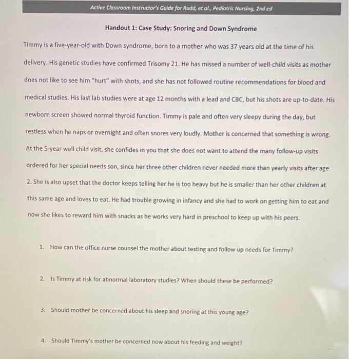 Active Classroom Instructor S Guide For Rudd Et Al Pediatric Nursing 2nd Ed Handout 1 Case Study Snoring And Down 1