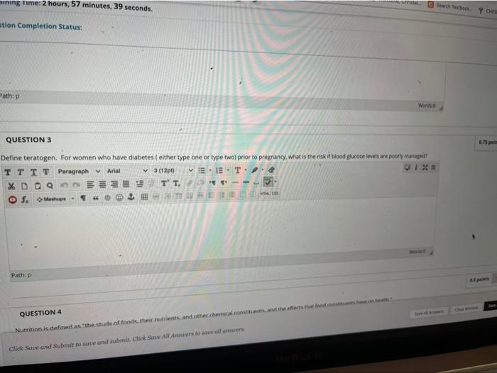 Ning Time 2 Hours 57 Minutes 39 Seconds C Searth Toto Che Stion Completion Status Path P Wordt Question 3 Po Define 1