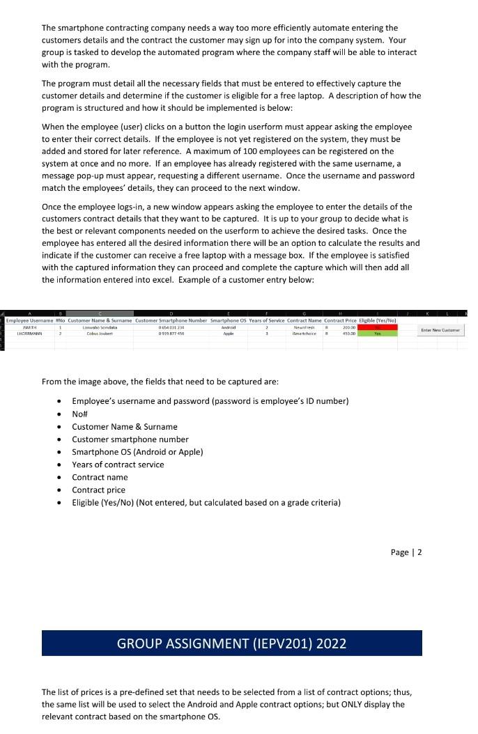 The Smartphone Contracting Company Needs A Way Too More Efficiently Automate Entering The Customers Details And The Cont 1