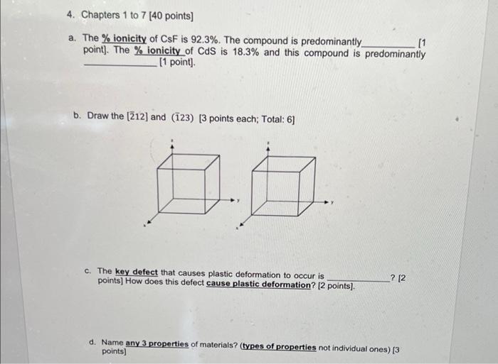 4 Chapters 1 To 7 40 Points A The Ionicity Of Csf Is 92 3 The Compound Is Predominantly Point The Ionicity O 1