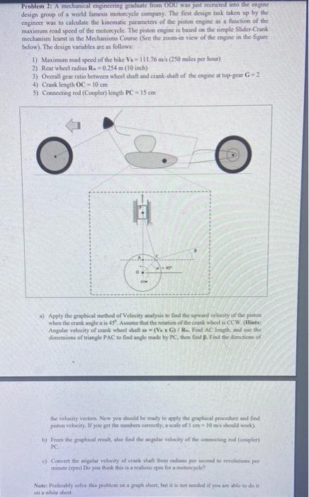 Problem 2 A Mechanical Engineering Graduate From Odu Was Just Recruited Into The Engine Design Group Of A World Famous 1
