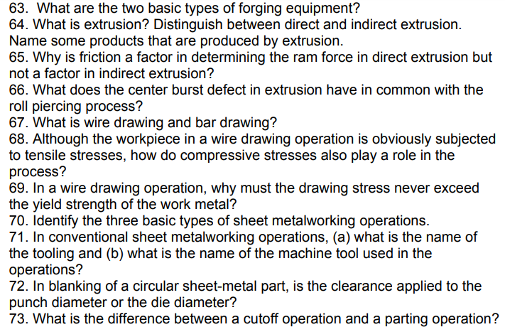 63 What Are The Two Basic Types Of Forging Equipment 64 What Is Extrusion Distinguish Between Direct And Indirect Ex 1