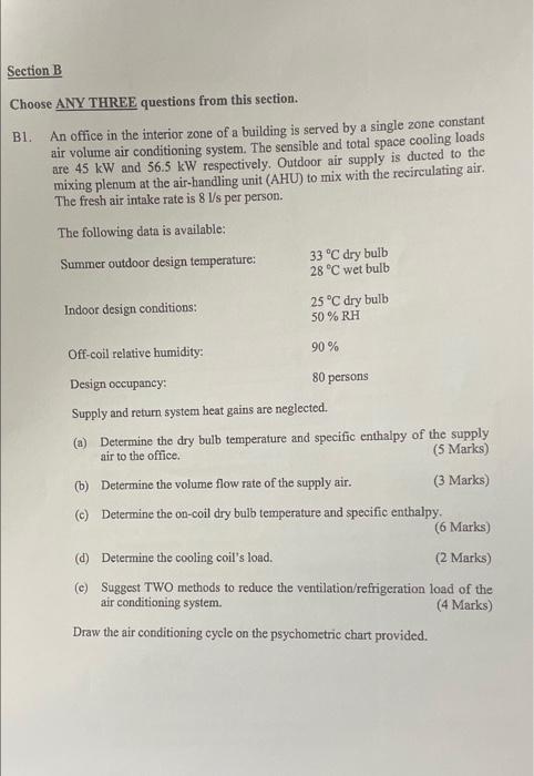 Section B Choose Any Three Questions From This Section Bl An Office In The Interior Zone Of A Building Is Served By A 1