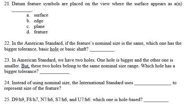 21 Datum Feature Symbols Are Placed On The View Where The Surface Appears As A N A Surface B Edge C Plane D Featur 1