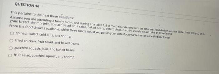 Question 16 This Pertains To The Next Three Questions Assume You Are Attending A Family Picnic And Staring At A Table F 1