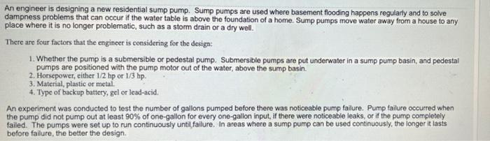 An Engineer Is Designing A New Residential Sump Pump Sump Pumps Are Used Where Basement Flooding Happens Regularty And 1