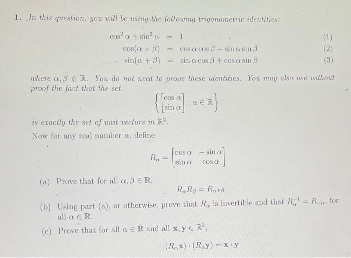 1 In This Question You Will Be Using The Following Trigonometric Identities 1 Cos A Sin A Cos A 3 Cos A Co 1