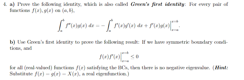 4 A Prove The Following Identity Which Is Also Called Green S First Identity For Every Pair Of Functions F X G X 1