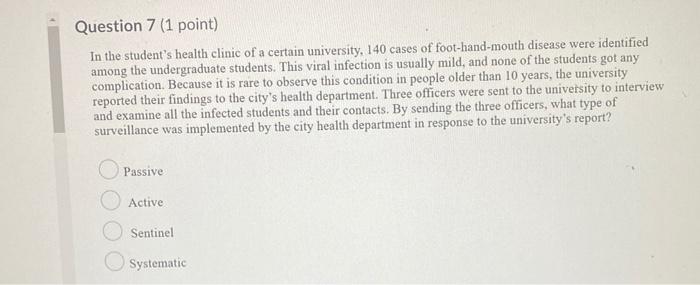 Question 7 1 Point In The Student S Health Clinic Of A Certain University 140 Cases Of Foot Hand Mouth Disease Were I 1