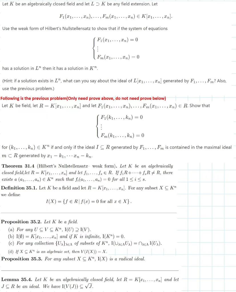 Let K Be An Algebraically Closed Field And Let L K Be Any Field Extension Let F X N Fm 1 N K X N 1