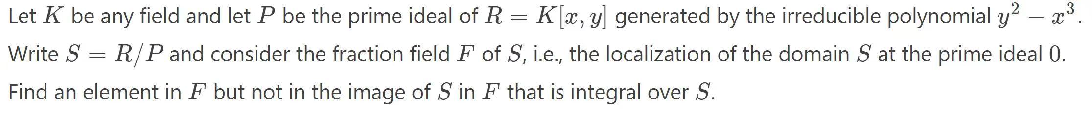X Write S Let K Be Any Field And Let P Be The Prime Ideal Of R K X Y Generated By The Irreducible Polynomial Y R 1