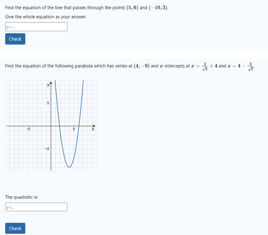 Find The Equation Of The Line That Passes Through The Points 5 6 And 10 3 Give The Whole Equation As Your Answer 1