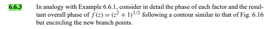 Exercise 6 6 3 Of The Book Of Arfken Mathematical Method For Physicists Sixth Edition Reference Fig 6 16 1