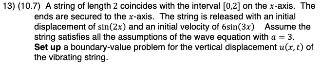 13 10 7 A String Of Length 2 Coincides With The Interval 0 2 On The X Axis The Ends Are Secured To The X Axis The 1