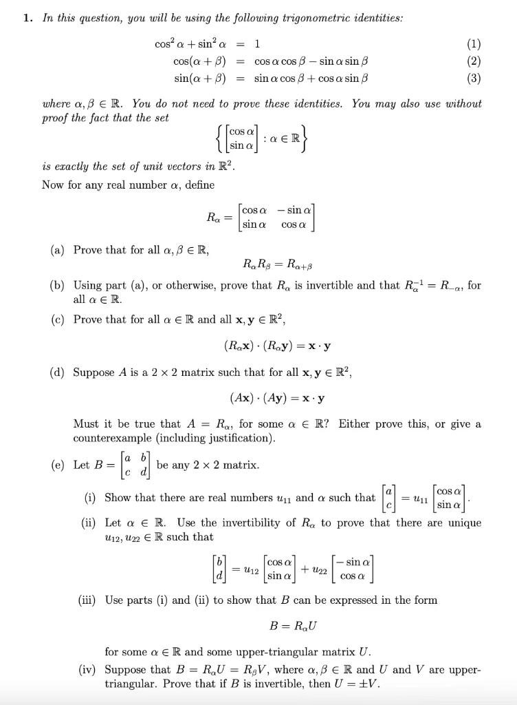 1 In This Question You Will Be Using The Following Trigonometric Identities Cos A Sin A 1 Cos A Cos 3 Sin A S 1